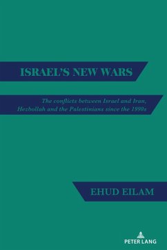 Israel's New Wars (eBook, PDF) - Eilam, Ehud