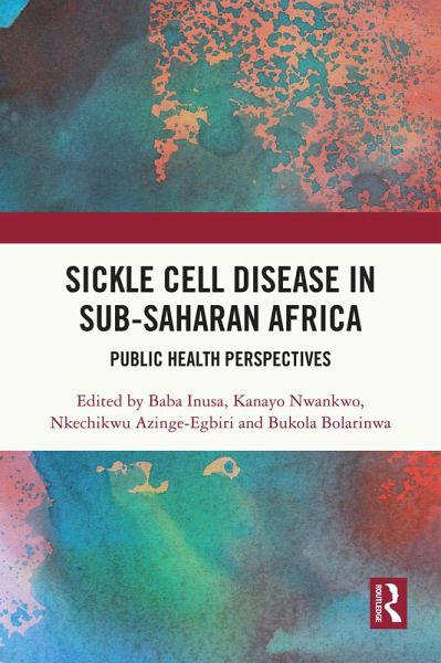 Sickle Cell Disease in Sub-Saharan Africa (eBook, PDF)