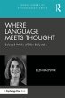 Where Language Meets Thought (eBook,... - Bild 1