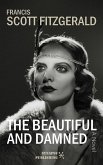 The Beautiful and Damned (eBook, ePUB)