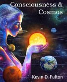 Consciousness & Cosmos (eBook, ePUB)