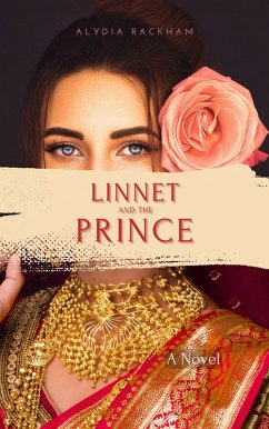 Linnet and the Prince (eBook, ePUB) - Rackham, Alydia