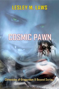 Cosmic Pawn (eBook, ePUB) - Laws, Lesley M.