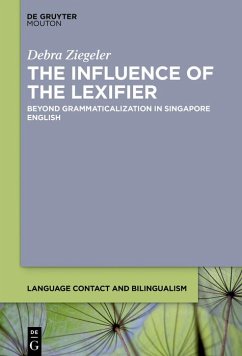 The Influence of the Lexifier (eBook, ePUB) - Ziegeler, Debra