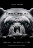 Farus-Chroniken: Schwarzrot Smaragdgrün Eisblau (eBook, ePUB)
