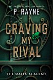 Craving My Rival (eBook, ePUB) Craving My Rival (eBook, ePUB)