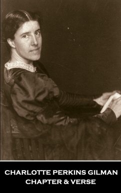 Chapter & Verse - Charlotte Perkins Gilman (eBook, ePUB) - Gilman, Charlotte Perkins