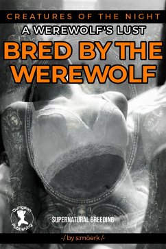 Cover Bred by the Werewolf (Creatures of the Night, #5) (eBook, ePUB)