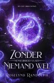 Zonder menselijkheid vaart niemand wel (eBook, ePUB) Zonder menselijkheid vaart niemand wel (eBook, ePUB)