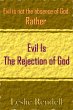 Evil Is The Rejection Of God (Bible... - Bild 1