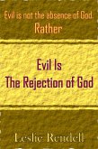 Evil Is The Rejection Of God (Bible Studies, #20) (eBook, ePUB)