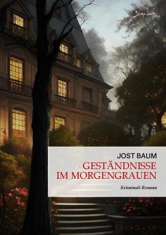 Cover GESTÄNDNISSE IM MORGENGRAUEN (eBook, ePUB)