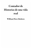 Contador de Historias de una vida real (eBook, ePUB)