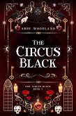 The Circus Black (Book 1) (eBook, ePUB)