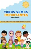 Todos Somos Importantes (eBook, ePUB)