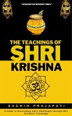 The Teachings of Shri Krishna (eBook, ePUB) The Teachings of Shri Krishna (eBook, ePUB)