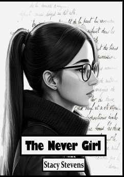 The Never Girl (eBook, ePUB) - Stevens, Stacy