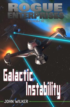 Cover Galactic Instability (Rogue Enterprises, #2) (eBook, ePUB)