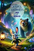 The Joyful Journeys of Jinx and Jubilee (Fantasy the series) (eBook, ePUB)