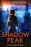 Shadow Peak (Harper and Reese Thriller Series, #2) (eBook, ePUB)