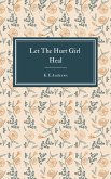 Let the Hurt Girl Heal (eBook, ePUB)