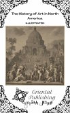 The History of Art in North America (eBook, ePUB)