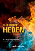 TIJD-TRILOGIE HEDEN (eBook, ePUB)