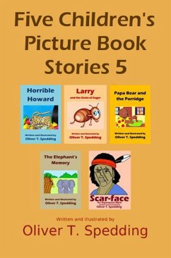 Five Children's Picture Book Stories 5 (eBook, ePUB) - Spedding, Oliver T.