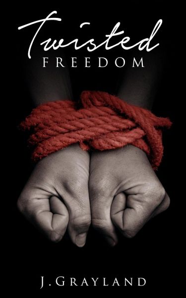 Twisted Freedom (eBook, ePUB)