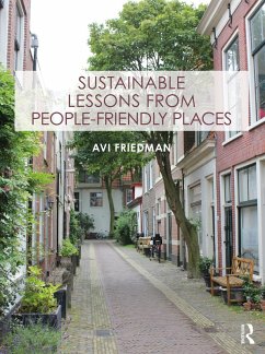 Sustainable Lessons from People-Friendly Places (eBook, ePUB) - Friedman, Avi