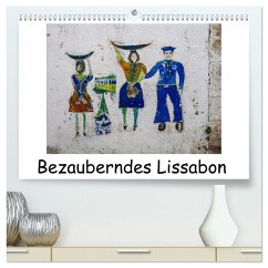 Bezauberndes Lissabon (hochwertiger Premium Wandkalender 2025 DIN A2 quer), Kunstdruck in Hochglanz - Calvendo;Hampe, Gabi