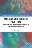 Anglican Confirmation 1820-1945 (eBook, PDF)