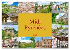 Midi-Pyrénées (Wandkalender 2025 DIN A2 quer), CALVENDO Monatskalender