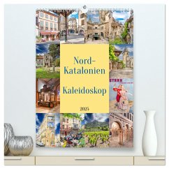 Nordkatalonien Kaleidoskop (hochwertiger Premium Wandkalender 2025 DIN A2 hoch), Kunstdruck in Hochglanz