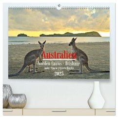 Australien - Norden Cairns-Brisbane (hochwertiger Premium Wandkalender 2025 DIN A2 quer), Kunstdruck in Hochglanz