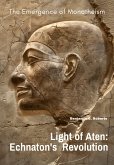 Light of Aten: Echnaton's Revolution (eBook, ePUB)