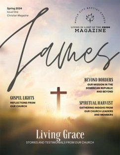 Living in Light of the Cross Magazine - 1st Edition (Spring 2024) (eBook, ePUB) - Main, S. Jeyran