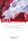 Brunhild, die Drachenprinzessin (eBook, ePUB)
