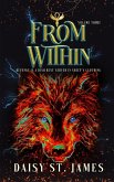 From Within (The Phoenyx Series, #3) (eBook, ePUB)