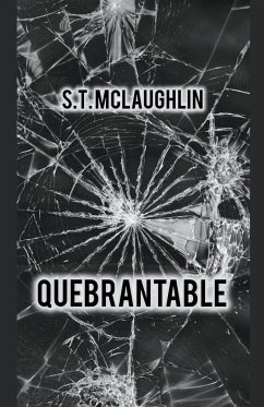 Quebrantable - Mclaughlin, S. T.