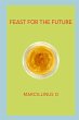 Feast for the Future - Bild 1