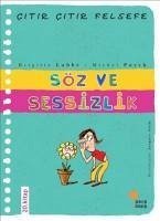 Citir Citir Felsefe 20 - Söz ve Sessizlik - Labbe, Brigitte