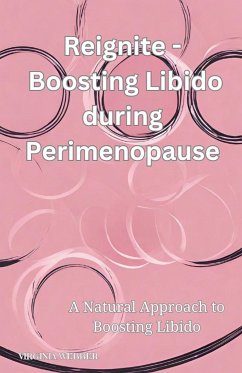 Boosting Libido during Perimenopause - Webber, Virginia