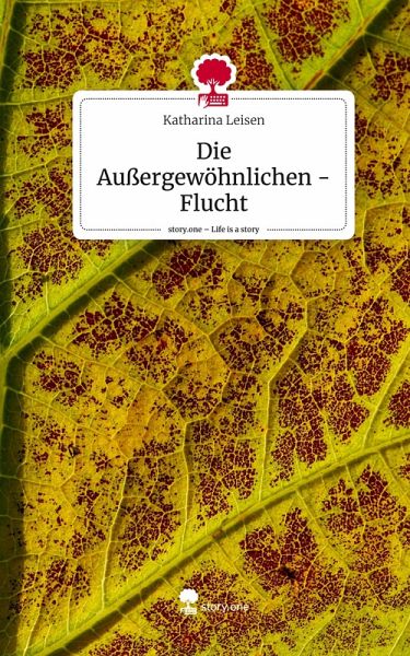 Die Außergewöhnlichen - Flucht. Life is a Story - story.one