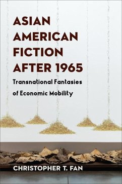 Asian American Fiction After 1965 - Fan, Christopher T.