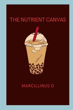 The Nutrient Canvas - O, Marcillinus