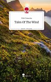 Tales Of The Wind. Life is a Story - story.one