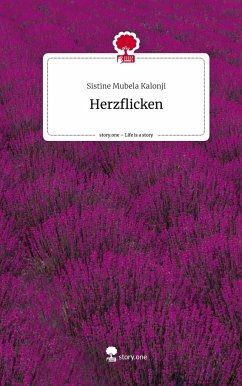 Herzflicken. Life is a Story - story.one - Kalonji, Sistine Mubela