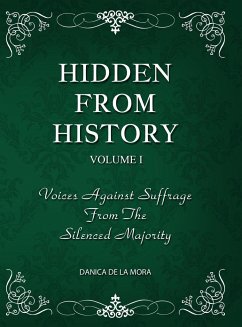 Hidden From History, Volume 1 - de La Mora, Danica