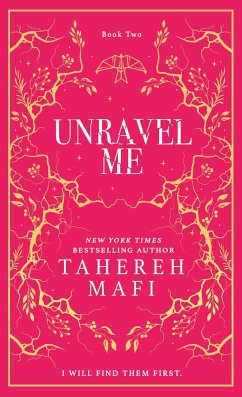 Unravel Me. Collectors Edition - Mafi, Tahereh